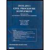 9780314920218-0314920218-Civil Procedure 2010-2011: Supplement for Use With All Pleading and Procedure Casebooks