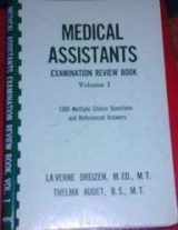 9780444013354-0444013350-Medical assistant examination review: 800 multiple-choice questions with explanatory answers