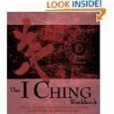 9781435108165-1435108167-The I Ching Workbook: A Step-by-Step Guide to Learning the Wisdom of the Oracles