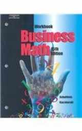 9780538432542-0538432543-Business Math Workbook (15th edition)