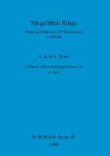9780860540946-0860540944-Megalithic Rings: Plans and Data for 229 Monuments in Britain (BAR British)