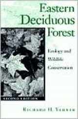 9780816623952-0816623953-Eastern Deciduous Forest: Ecology and Wildlife Conservation (Wildlife Habitats, Vol 4)