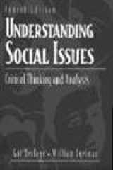 9780205168156-0205168159-Understanding Social Issues: Critical Thinking and Analysis