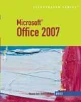 9781423905165-1423905164-Microsoft Office 2007-Illustrated Brief (Available Titles Skills Assessment Manager (SAM) - Office 2007)