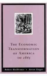 9780155012417-015501241X-The Economic Transformation of America to 1865