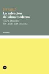 9788492946013-8492946016-La salvación del alma moderna: Terapia, emociones y la cultura de la autoayuda (conocimiento) (Spanish Edition)