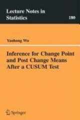 9780387502076-0387502076-Inference for Change Point and Post Change Means After a CUSUM Test (MATHEMATICAL ANALYSIS AND NUMERICAL METHODS FOR SCIENCE AND TECHNOLOGY)