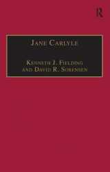 9780754601371-0754601374-Jane Carlyle: Newly Selected Letters (The Nineteenth Century Series)