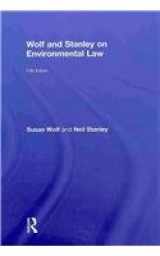 9780415571661-0415571669-Wolf and Stanley on Environmental Law