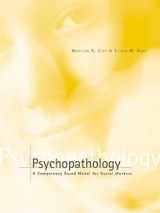 9780534367664-0534367666-Psychopathology: A Competency-Based Model for Social Work