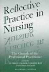 9780632035977-0632035978-Reflective Practice in Nursing: The Growth of the Professional Practitioner