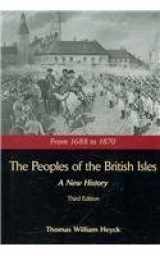 9781933478234-1933478233-Peoples of the British Isles: A New History, From 1688 to 1870