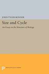 9780691624372-0691624372-Size and Cycle: An Essay on the Structure of Biology (Princeton Legacy Library, 2087)