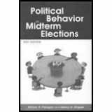 9780872895270-0872895270-Political Behavior of the American Electorate and 2007 Midterm Election Supplement