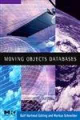 9780120887996-0120887991-Moving Objects Databases (The Morgan Kaufmann Series in Data Management Systems)