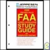 9780884872641-0884872645-Private Pilot FAA Airmen Knowledge Study Guide for Computer Testing : 1999 (JS312400)
