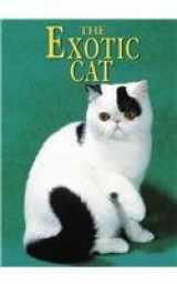 9780736808965-0736808965-The Exotic Cat (Learning About Cats)