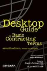 9780940343979-0940343975-Desktop Guide to Basic Contracting Terms - 7th Edition