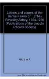 9780901503206-0901503207-Letters and papers of the Banks Family of [The] Revesby Abbey, 1704-1760 (Publications of the Lincoln Record Society, 45)