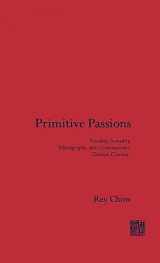 9780231076821-0231076827-Primitive Passions (Film and Culture Series)