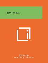 9781258474584-1258474581-How to Box