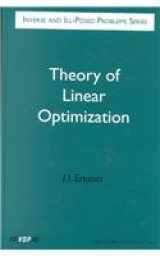 9789067643535-906764353X-Theory of Linear Optimization (Inverse and Ill-Posed Problems Series, 29)