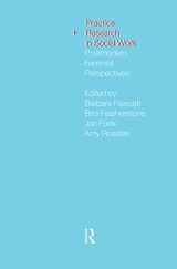 9780415195119-041519511X-Practice and Research in Social Work: Postmodern Feminist Perspectives