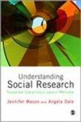 9781848601444-1848601441-Understanding Social Research: Thinking Creatively about Method