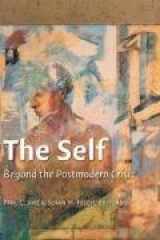 9781932236866-1932236864-The Self: Beyond the Postmodern Crisis