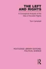 9780415555920-0415555922-The Left and Rights: A Conceptual Analysis of the Idea of Socialist Rights