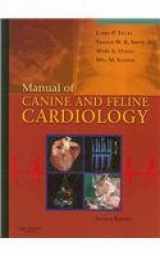 9781416065043-1416065040-Manual of Canine and Feline Cardiology - Text and VETERINARY CONSULT Package