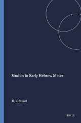 9780891301004-0891301003-Studies in Early Hebrew Meter (Harvard Semitic Monographs, 13)