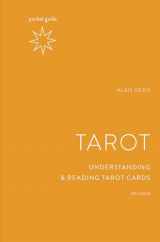 9781984857842-1984857843-Pocket Guide to the Tarot, Revised: Understanding and Reading Tarot Cards (The Mindful Living Guides)
