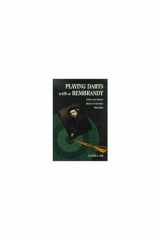 9780472110445-0472110446-Playing Darts with a Rembrandt: Public and Private Rights in Cultural Treasures