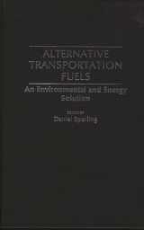 9780899304076-0899304079-Alternative Transportation Fuels: An Environmental and Energy Solution