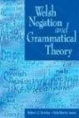 9780708318836-0708318835-Welsh Negation and Grammatical Theory