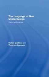 9780415372572-0415372577-The Language of New Media Design: Theory and Practice