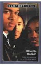 9780756980832-0756980836-Blood Is Thicker (Bluford High)