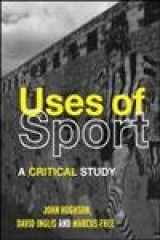 9780415260480-0415260485-The Uses of Sport
