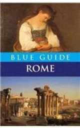 9780393328875-0393328872-Blue Guide Rome: Ninth Edition (Travel Series)