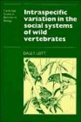 9780521370240-0521370248-Intraspecific Variation in the Social Systems of Wild Vertebrates (Cambridge Studies in Behavioural Biology, Series Number 2)