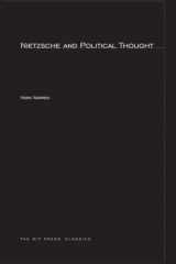 9780262730945-0262730944-Nietzsche and Political Thought