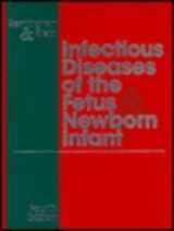 9780721667829-0721667821-Infectious Diseases of the Fetus and Newborn Infant
