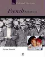 9781592961801-1592961800-French Americans (Our Cultural Heritage)