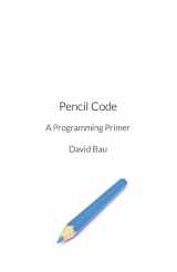 9781494347444-149434744X-Pencil Code: A Programming Primer