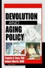 9780789020802-0789020807-Devolution and Aging Policy