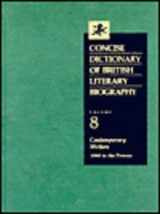9780810379886-0810379880-Concise Dictionary of British Literary Biography: Contemporary Writers, 1960 to the Present (Concise Dictionary of British Literary Biography, 8)