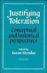 9780521343022-052134302X-Justifying Toleration: Conceptual and Historical Perspectives