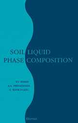 9780444506757-0444506756-Soil Liquid Phase Composition
