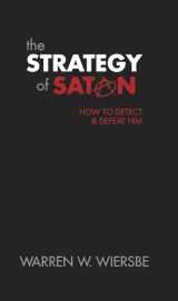 9780842366656-0842366652-The Strategy of Satan: How to Detect and Defeat Him